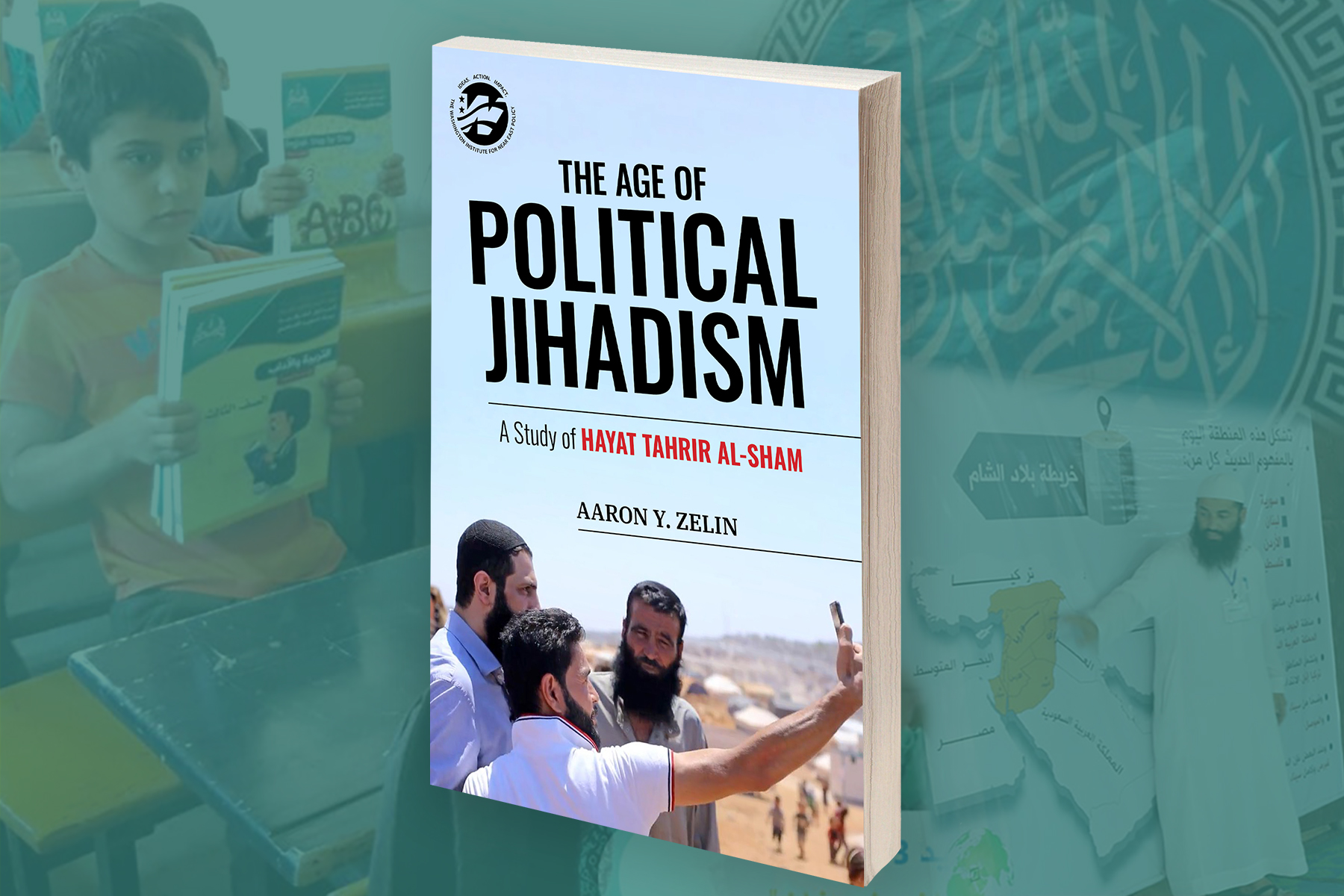The Age of Political Jihadism: A Study of Hayat Tahrir al-Sham | The 