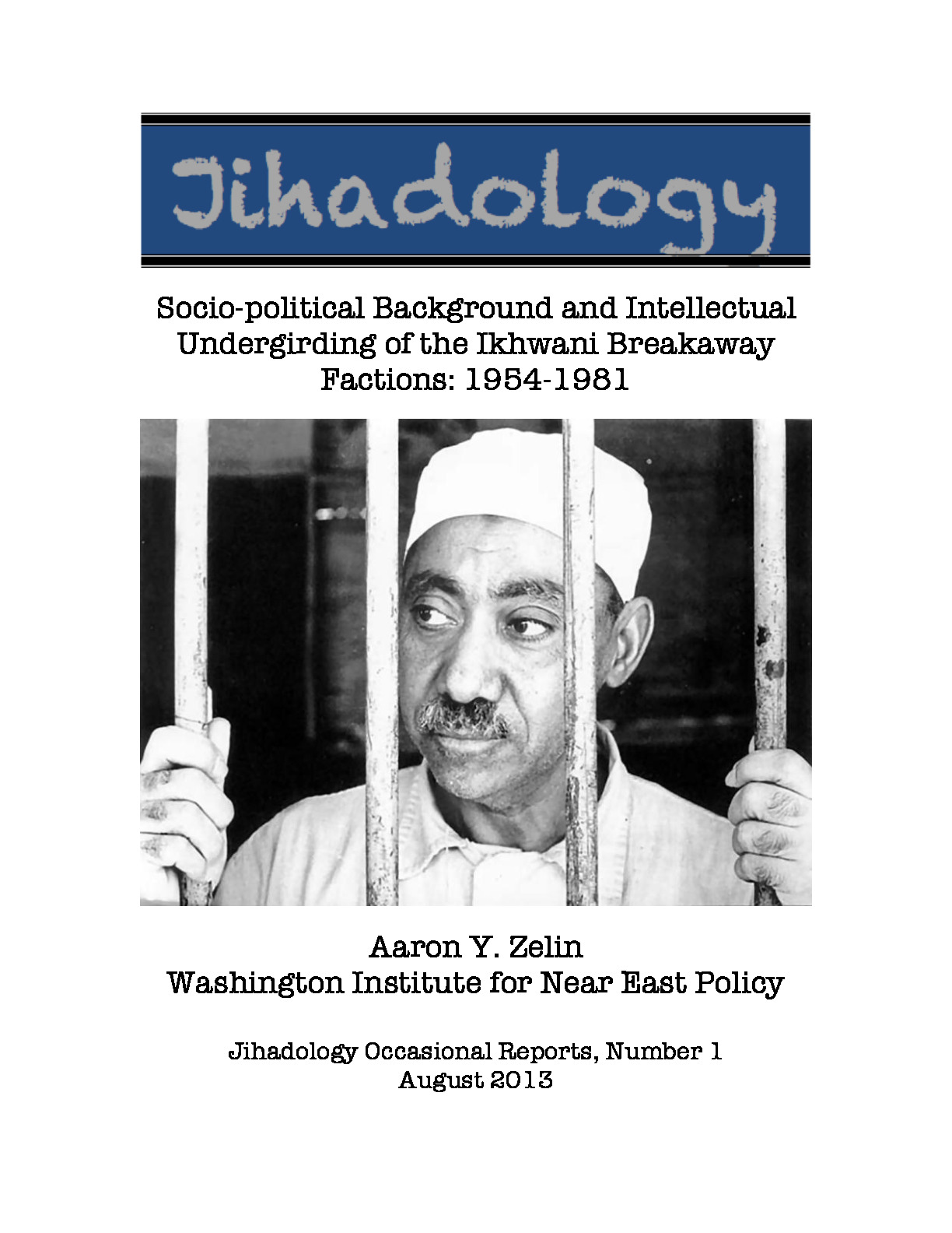 Zelin20130820-Jihadology-BrotherhoodBreakaway.pdf