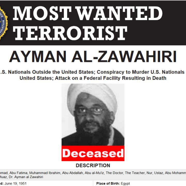 Screen capture of the FBI Most Wanted Terrorist poster for Ayman al-Zawahiri, updated following Zawahiri's killing in Afghanistan by American forces. Source: FBI
