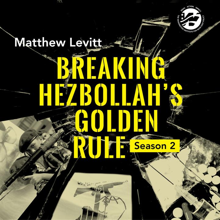 Breaking Hezbollah's Golden Rule Season 2 Cover Image