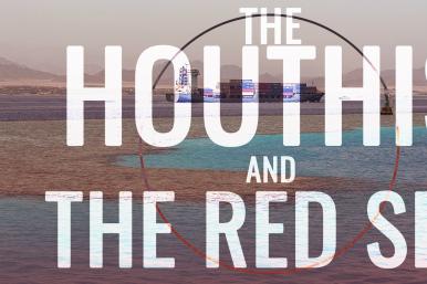 The Houthis and the Red Sea video thumbnail image